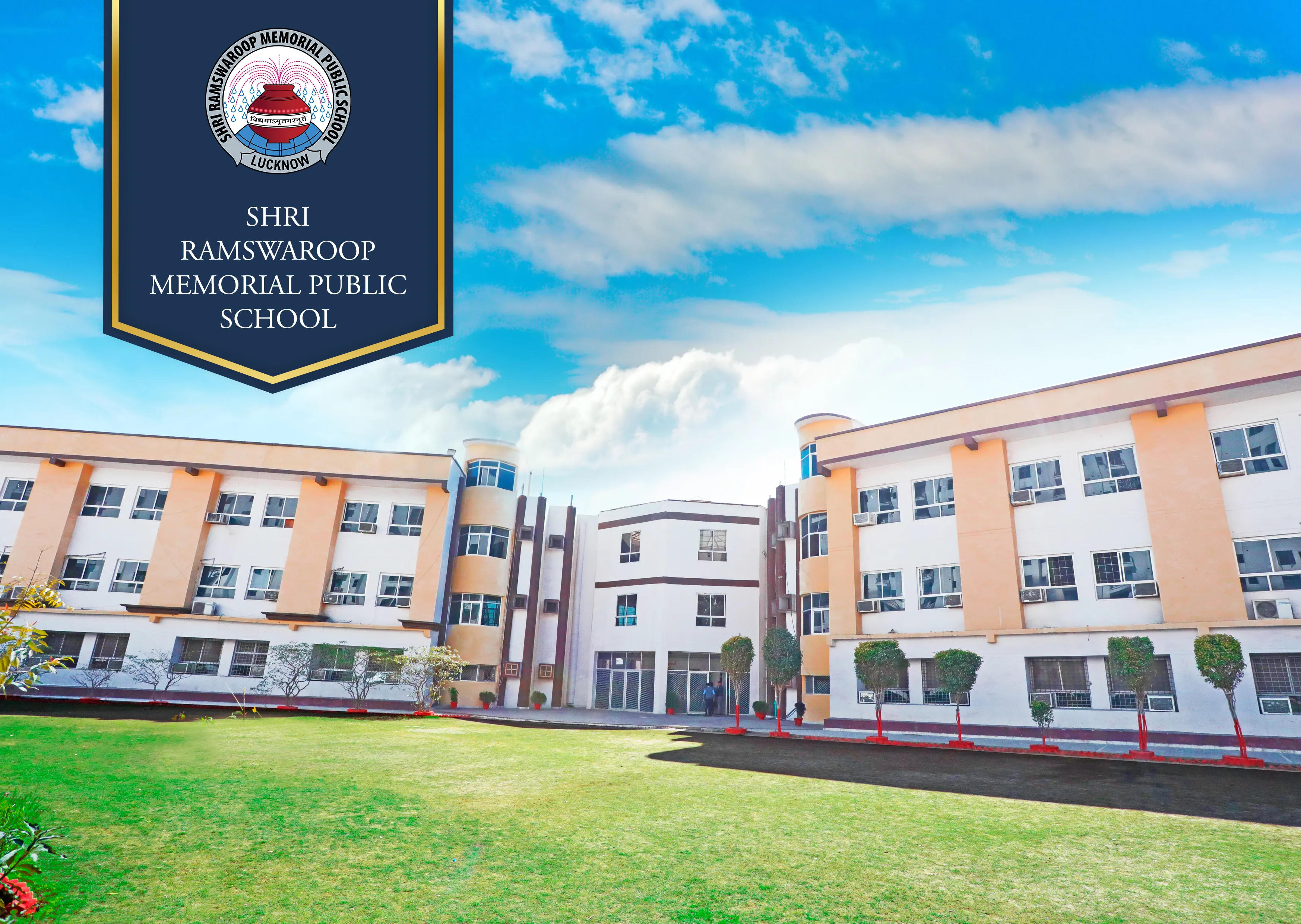 Shri Ramswaroop Memorial Public School Shri Ramswaroop Memorial Public School